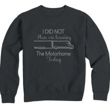 Load image into Gallery viewer, I did not plan Crewneck Sweatshirt