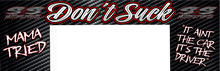 Load image into Gallery viewer, S&amp;S Motorsports Don’t Suck Helmet Blinder