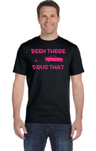 Load image into Gallery viewer, Double00 Shit Show Been There Drug That